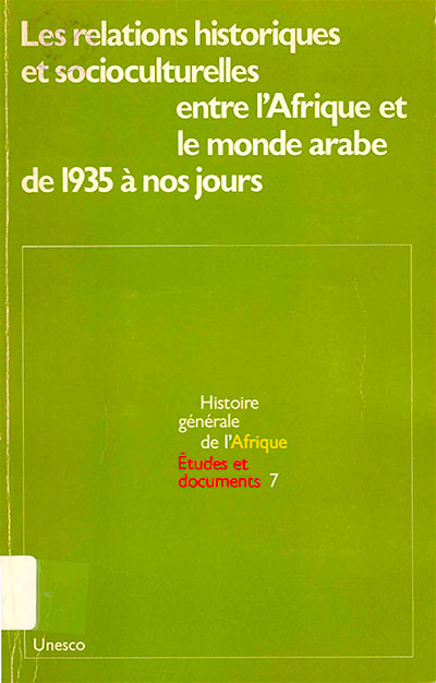 Etudes et documents: Histoire générale de l'Afrique, volume VII